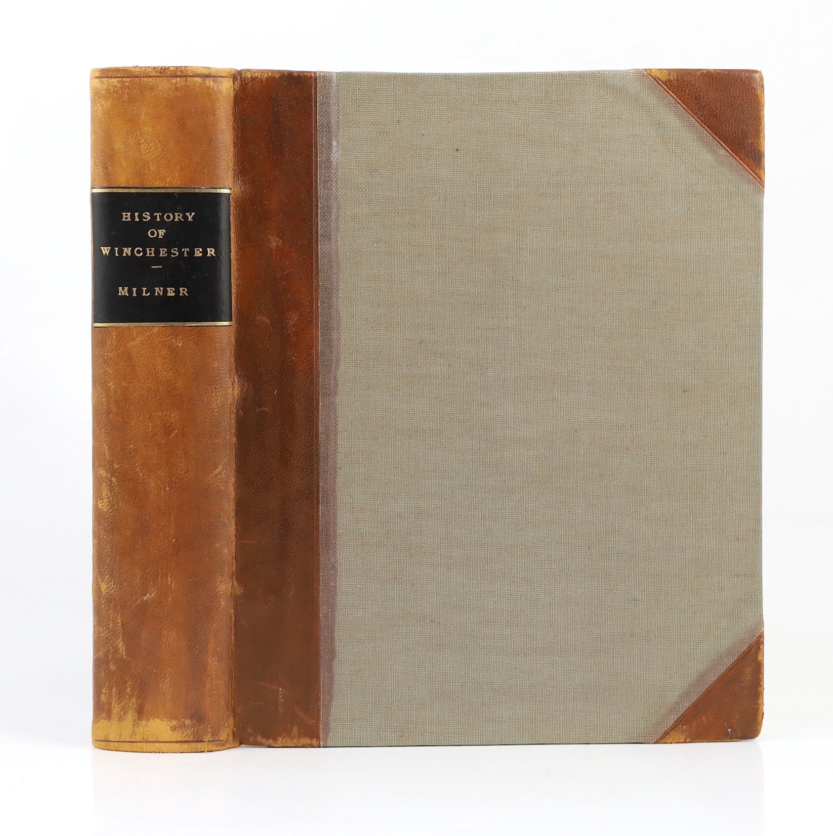 HAMPSHIRE: Milner, Rev. John - The History Civil and Ecclesiastical, & Survey of the Antiquities of Winchester ... 2 vols (in one). pictorial engraved 10 plates (some folded, incl. the City Plan)
